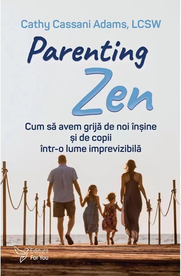 Vezi detalii pentru Parenting Zen