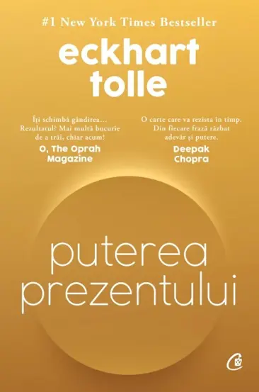 Puterea prezentului. Editie de colectie