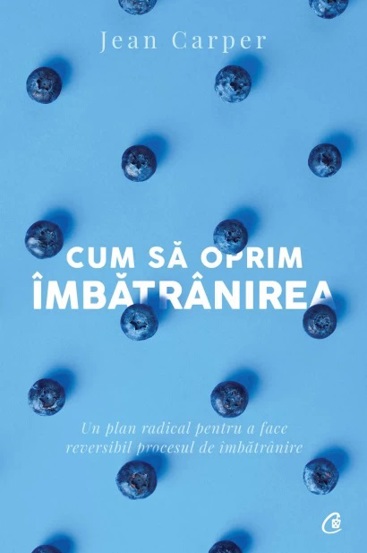 Vezi detalii pentru Cum să oprim îmbătrânirea