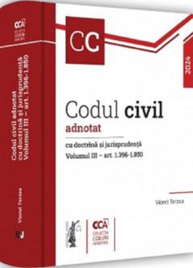 Vezi detalii pentru Codul civil adnotat cu doctrina si jurisprudenta