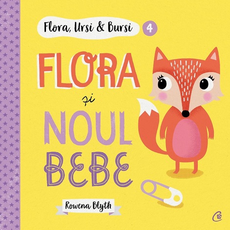 Vezi detalii pentru Flora Ursi & Bursi 4. Flora si noul bebe