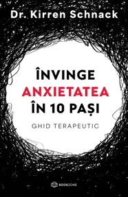 Invinge anxietatea in 10 pasi