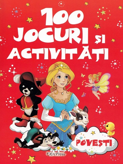 100 jocuri si activitati. Povesti