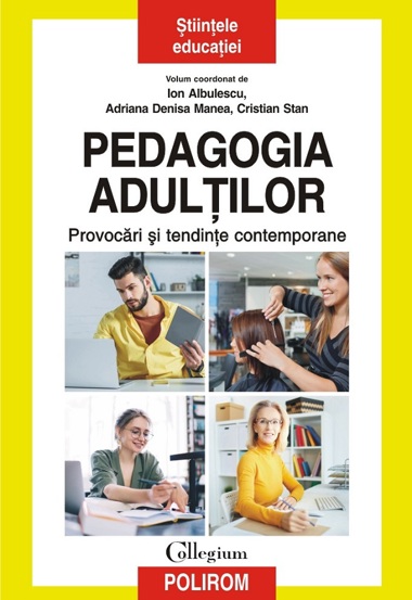 Pedagogia adultilor. Provocari si tendinte contemporane