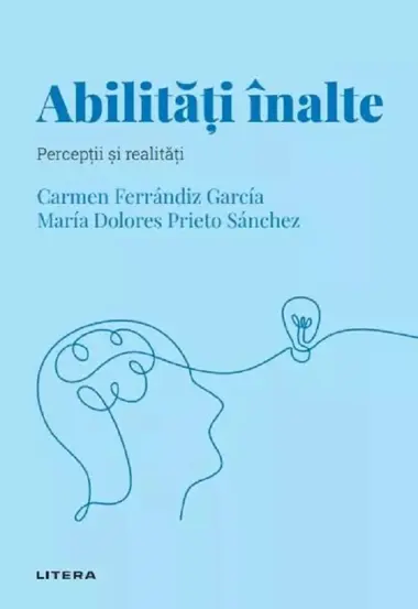 Descopera Psihologia. Abilitati inalte. Perceptii si realitati