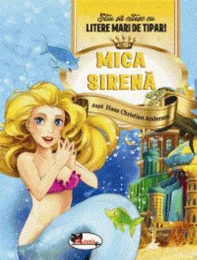 Mica sirena - Stiu sa citesc cu litere mari de tipar! (resigilat)