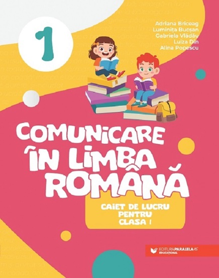 Comunicare in limba romana - Clasa 1 - Caiet (resigilat)