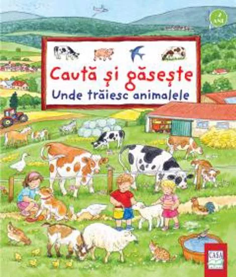 Cauta si gaseste. Unde traiesc animalele (resigilat)