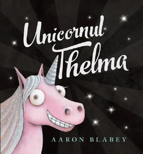 Vezi detalii pentru Unicornul thelma
