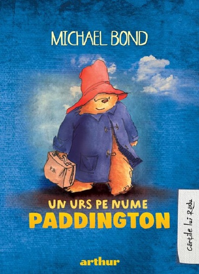 Vezi detalii pentru Paddington Vol. 1: Un urs pe nume Paddington