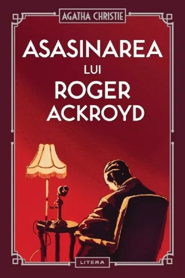 Vezi detalii pentru Asasinarea lui Roger Ackroyd - Agatha Christie