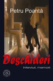 Deschideri. Interviuri, memorii