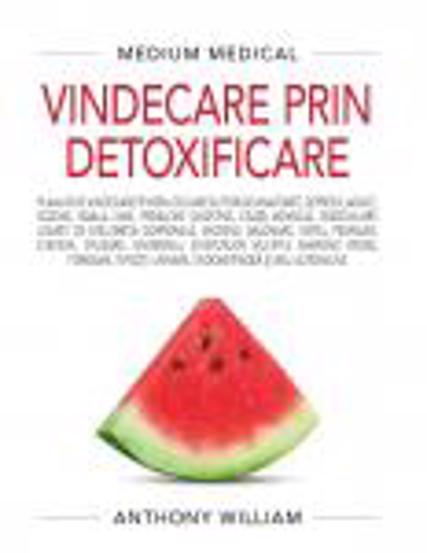 Vindecare prin detoxificare (resigilat)