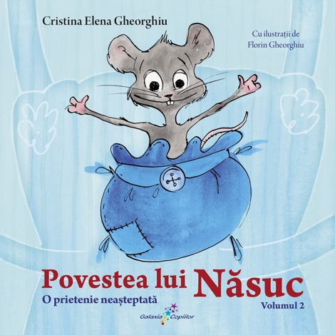 Povestea lui Nasuc vol.2.O prietenie neasteptata