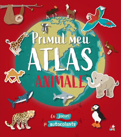 Vezi detalii pentru Primul meu atlas. Animale