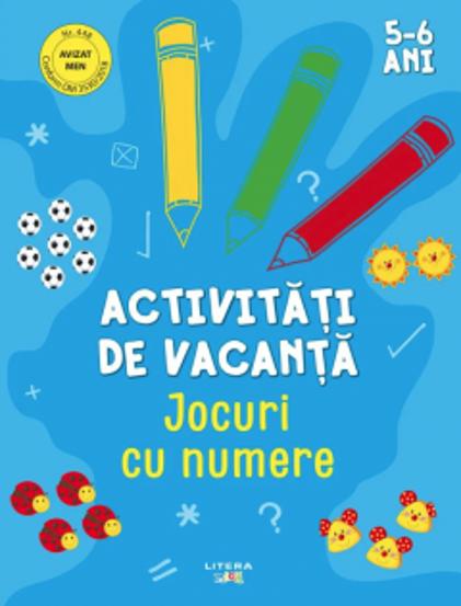 Vezi detalii pentru Activitati de vacanta. Jocuri cu numere. 5-6 ani