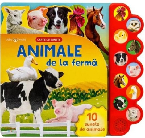 Vezi detalii pentru Bebe invata. Animale de la ferma. Carte cu sunete