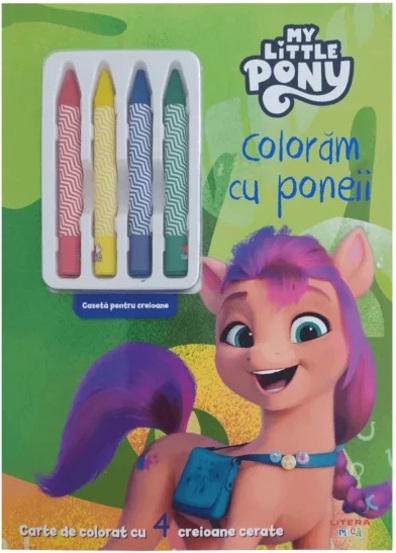 My Little Pony. Coloram cu poneii. Carte de colorat cu 4 creioane cerate