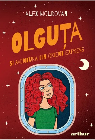 Vezi detalii pentru OLGUTA 4. Olguta si Aventura din Orient Express 