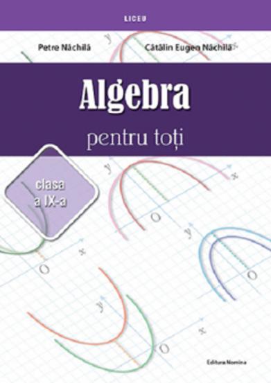 Vezi detalii pentru Algebra pentru toti – Clasa a IX-a