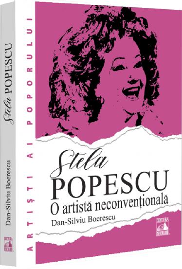 Vezi detalii pentru Stela Popescu o artista neconventionala