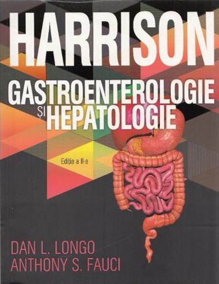 Vezi detalii pentru Harrison. Gastroenterologie si hepatologie Ed.2