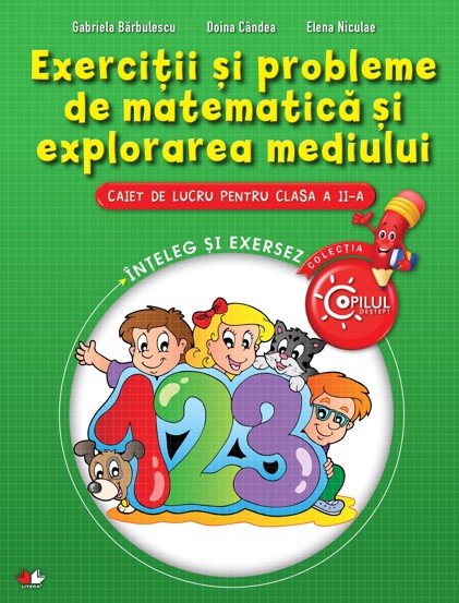 Exercitii si probleme de matematica si explorarea mediului - Clasa 2 - Caiet