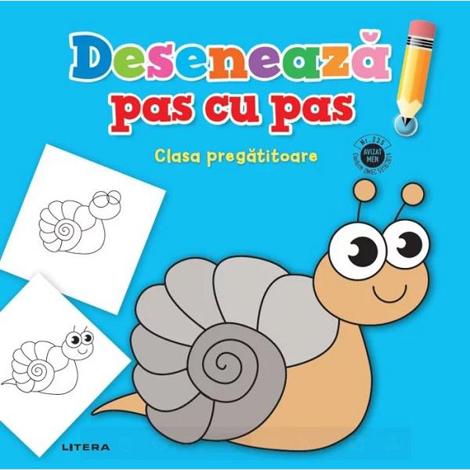 Vezi detalii pentru Deseneaza pas cu pas - Clasa pregatitoare