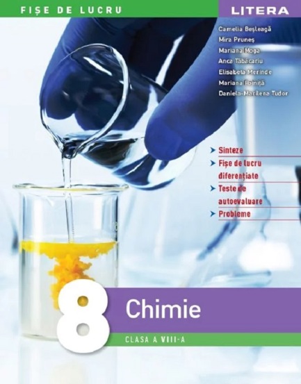 Vezi detalii pentru Chimie - Clasa 8 - Fise de lucru