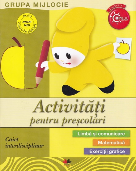 ACTIVITATI PENTRU PRESCOLARI. Grupa mijlocie