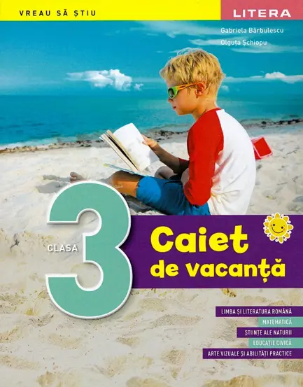 CAIET DE VACANTA. Clasa a III-a