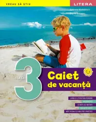CAIET DE VACANTA. Clasa a III-a