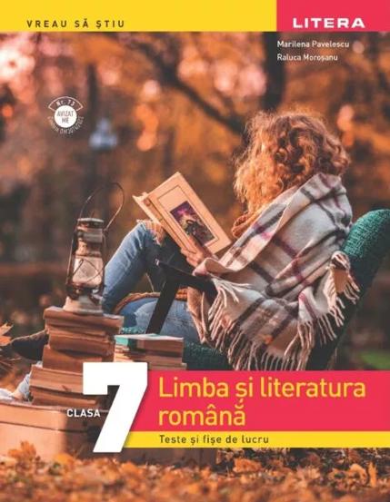 Vezi detalii pentru LIMBA SI LITERATURA ROMANA. Teste si fise de lucru. Clasa a VII-a