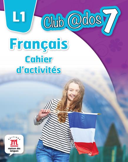 FRANCAIS. Cahier d\'activites. L1. Lectia de franceza (clasa a VII-a)