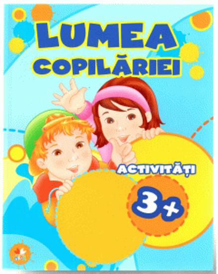 Vezi detalii pentru Lumea copilariei