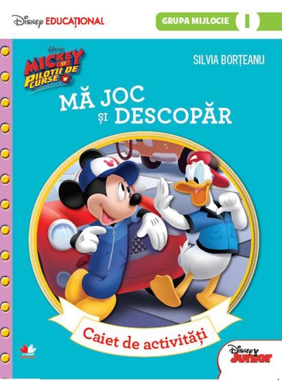 Vezi detalii pentru MICKEY SI PILOTII DE CURSE. Ma joc si descopar. Caiet de activitati (grupa mijlocie-sem.1). Disney Educational