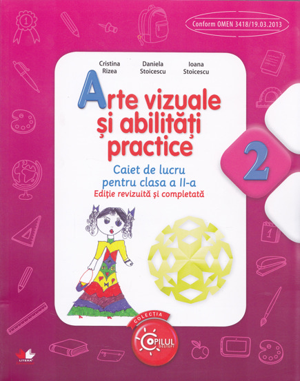 Vezi detalii pentru ARTE VIZUALE SI ABILITATI PRACTICE. Caiet de lucru pentru clasa a II-a. Ed. a II-a