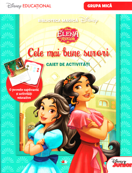 Vezi detalii pentru ELENA DIN AVALOR. Cele mai bune surori. Caiet de activitati (grupa mijlocie). Disney Educational