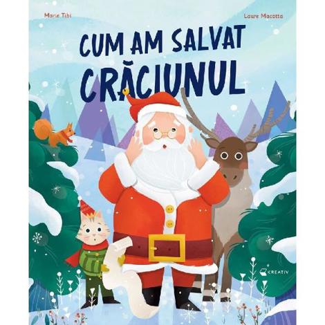 Cum am salvat Craciunul