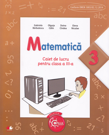 Vezi detalii pentru MATEMATICA. Caiet de lucru pentru clasa a III-a