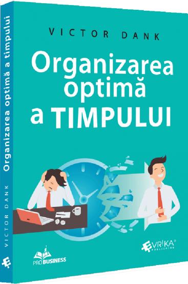 Vezi detalii pentru Organizarea optima a timpului