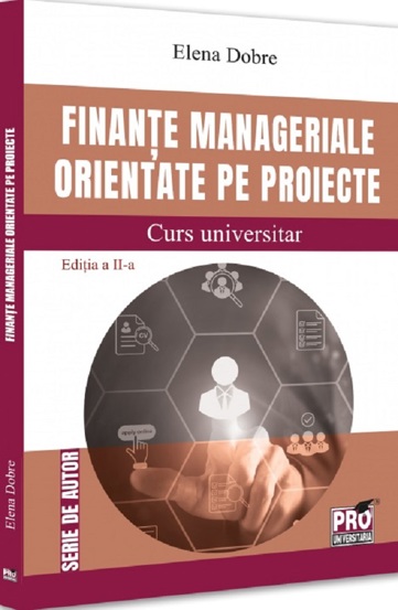 Vezi detalii pentru Finante manageriale orientate pe proiecte. Curs universitar Ed.2