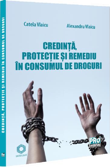 Vezi detalii pentru Credinta protectie si remediu in consumul de droguri