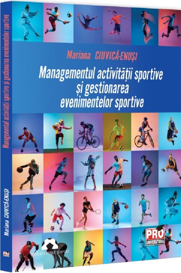 Vezi detalii pentru Managementul activitatii sportive si gestionarea evenimentelor sportive