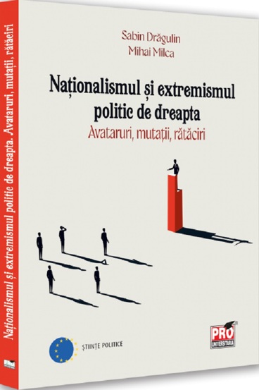 Vezi detalii pentru Nationalismul si extremismul politic de dreapta