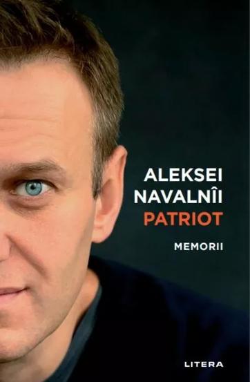 Vezi detalii pentru PATRIOT. Memorii. Aleksei Navalnii