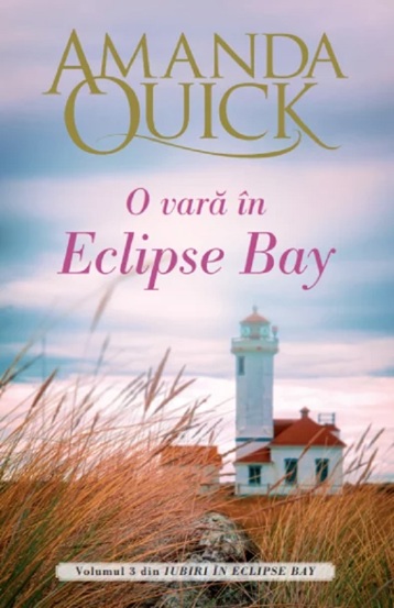 O vara in Eclipse Bay. Seria Iubiri in Eclipse Bay Vol. 3