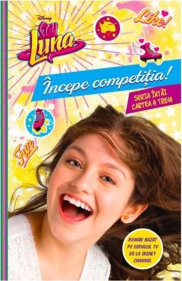 Disney. Soy Luna. Incepe competitia!