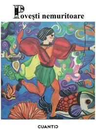 Povesti nemuritoare Vol. 1