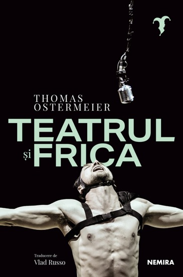 Teatrul si frica